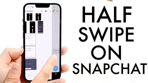 what does half swipe mean on snapchat|How to half swipe on Snapchat